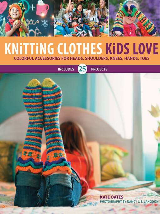 Title details for Knitting Clothes Kids Love by Kate Oates - Wait list